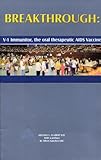 Paperback Breakthrough: V-1 Immunitor, the Oral Therapeutic Aids Vaccine Book