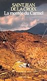 Mont'e Du Carmel(la) (English and French Edition) by