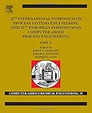 12th International Symposium on Process Systems Engineering and 25th European Symposium on Computer Aided Process Engineering, Volume 37: Parts A, B and C (Computer Aided Chemical Engineering)