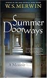 Front cover for the book Summer Doorways by W. S. Merwin