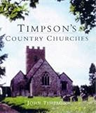 "Timpson's Country Churches" av John Timpson