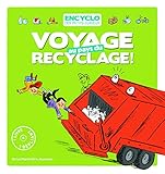 Voyage Au Pays Du Recyclage (French Edition) by