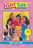 The New You (Girl Talk, No. 3)