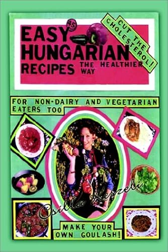 Download Easy 45 Hungarian Recipes PDF