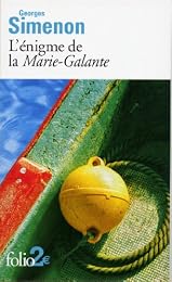 L' énigme de la "Marie-Galante"