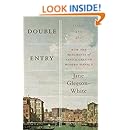 Double Entry: How the Merchants of Venice Created Modern Finance