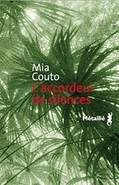 L' accordeur de silences