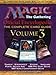 Magic: The Gathering -- Official Encyclopedia, Volume 3: The Complete Card Guide