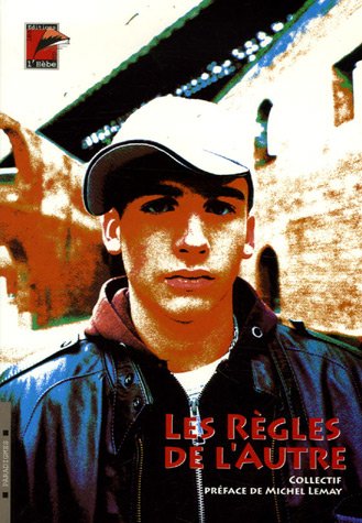 Les  règles de l'autre