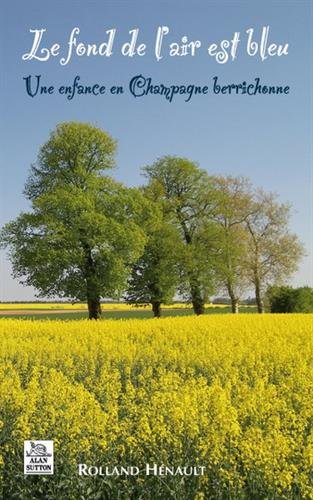 Le  fond de l'air est bleu