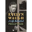 Evelyn Waugh: A Life Revisited