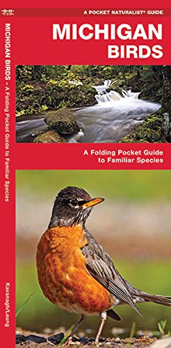 Download Michigan Birds: A Folding Pocket Guide to Familiar Species (A Pocket Naturalist Guide) Download Michigan Birds: A Folding Pocket Guide to Familiar Species (A Pocket Naturalist Guide)