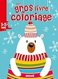 Mon gros livre de coloriage Noël Ours blanc by 