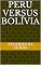 Livro Peru Versus Bolívia