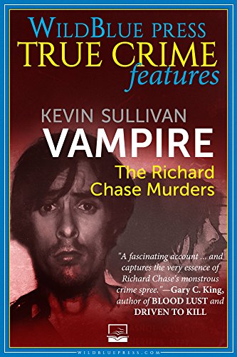Vampire: The Richard Chase Murders