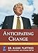 Anticipating Change: Secrets Behind the SAP Empire by