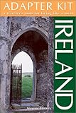 DEL-Adapter Kit: Ireland: A Traveler's Tools for Living Like a Local (Living Abroad) by Steenie Harvey