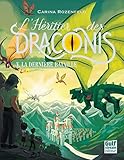 L'Héritier des Draconis - tome 5 La dernière bataille (French Edition) by 