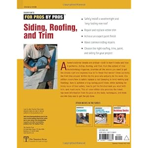 Siding, Roofing, and Trim: Completely Revised and Updated (Taunton's For Pros By Pros)