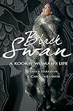 Black Swan: A Koorie Woman's Life by Eileen Harrison, Carolyn Landon