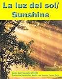 Image de La luz del sol/Sunshine (Weather - Bilingual) (Multilingual Edition)