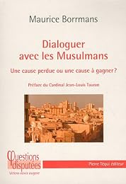 Dialoguer avec les musulmans