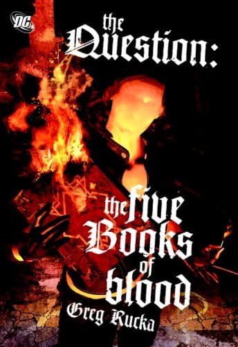 The Question: The Five Books of Blood SC Paperback โ June 23, 2009