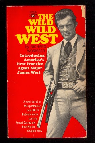 The Wild Wild West B000F7JWDO Book Cover