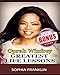 Oprah: Oprah Winfrey, 70 Greatest Life Lessons