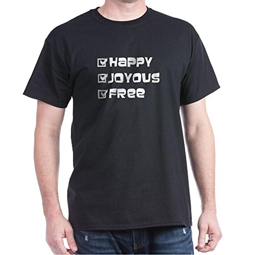 CafePress – Happy Joyous Free – 100% Cotton T-Shirt, Crew Neck, Soft and Comfortable Classic Tee with Unique Design