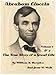 Abraham Lincoln: The True Story of a Great Life Volumes 1 and 2 by William H. Herndon And Jesse W. Weik (Illustrated)