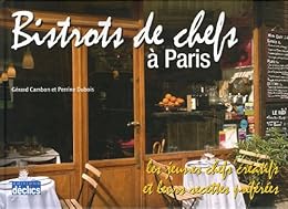 Bistrots de chefs à Paris