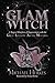 The GLAM Witch: A Magical Manifesto of Empowerment with the Great Lilithian Arcane Mysteries by Michael Herkes, Tonya Brown