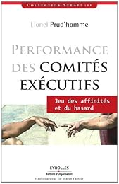Performance des comités exécutifs
