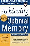 Harvard Medical School Guide to Achieving Optimal Memory (Harvard Medical School Guides) cover
