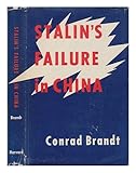 Front cover for the book Stalin's Failure in China, 1924-27 by Conrad Brandt