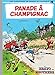 Spirou et Fantasio, tome 19 : Panade à Champignac by 