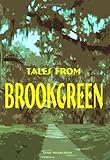 Tales from Brookgreen: Gardens, Folklore, Ghost Stories, and Gullah Folktales in the South Carolina Lowcountry