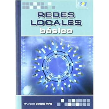 Redes Locales. Básico. Redes Locales. Básico.