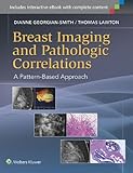 Breast Imaging and Pathologic Correlations: A