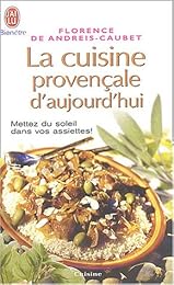 La  cuisine provençale d'aujourd'hui