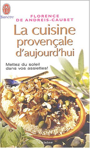 La  cuisine provençale d'aujourd'hui