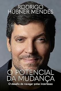 Livro O potencial da mudança: O desafio de navegar pelas incertezas