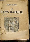 Image de Le pays baque. Histoire. Langue. Civilisation
