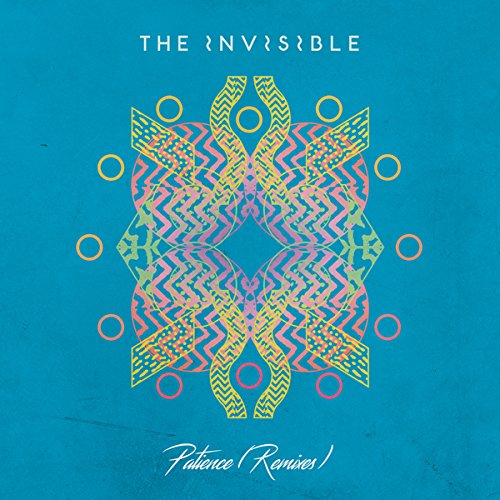 Album Art for Patience (Remixes) by The Invisible