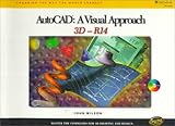 AutoCAD R14: A Visual Approach -- 3D by