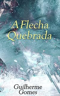 Livro A Flecha Quebrada