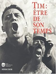 Tim, être de son temps