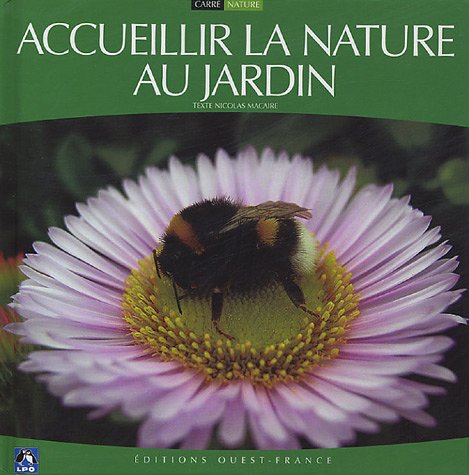 Accueillir la nature au jardin