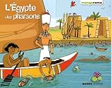 L'Egypte des pharaons (French Edition) by